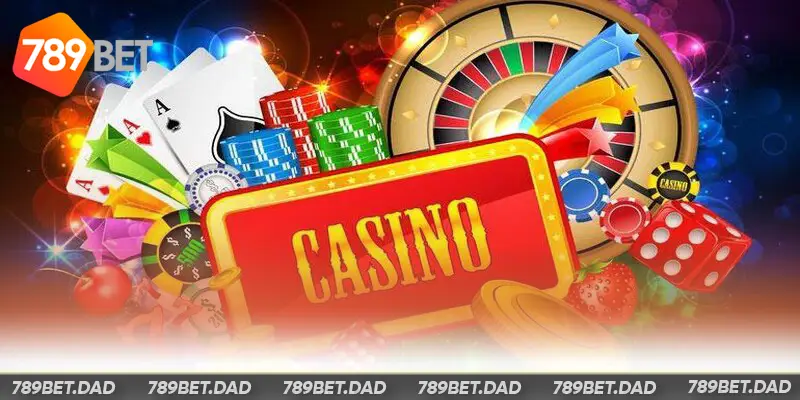 Cách thức tham gia Casino online an toàn, nhanh chóng tại 789Bet
